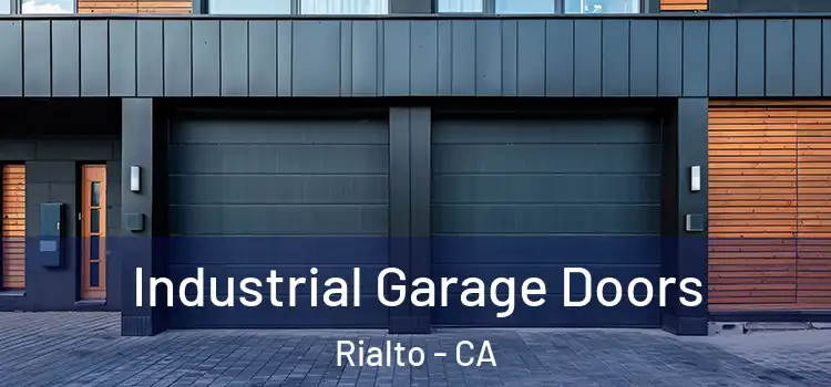  Industrial Garage Doors Rialto - CA