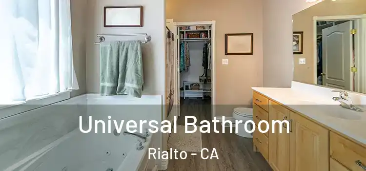  Universal Bathroom Rialto - CA